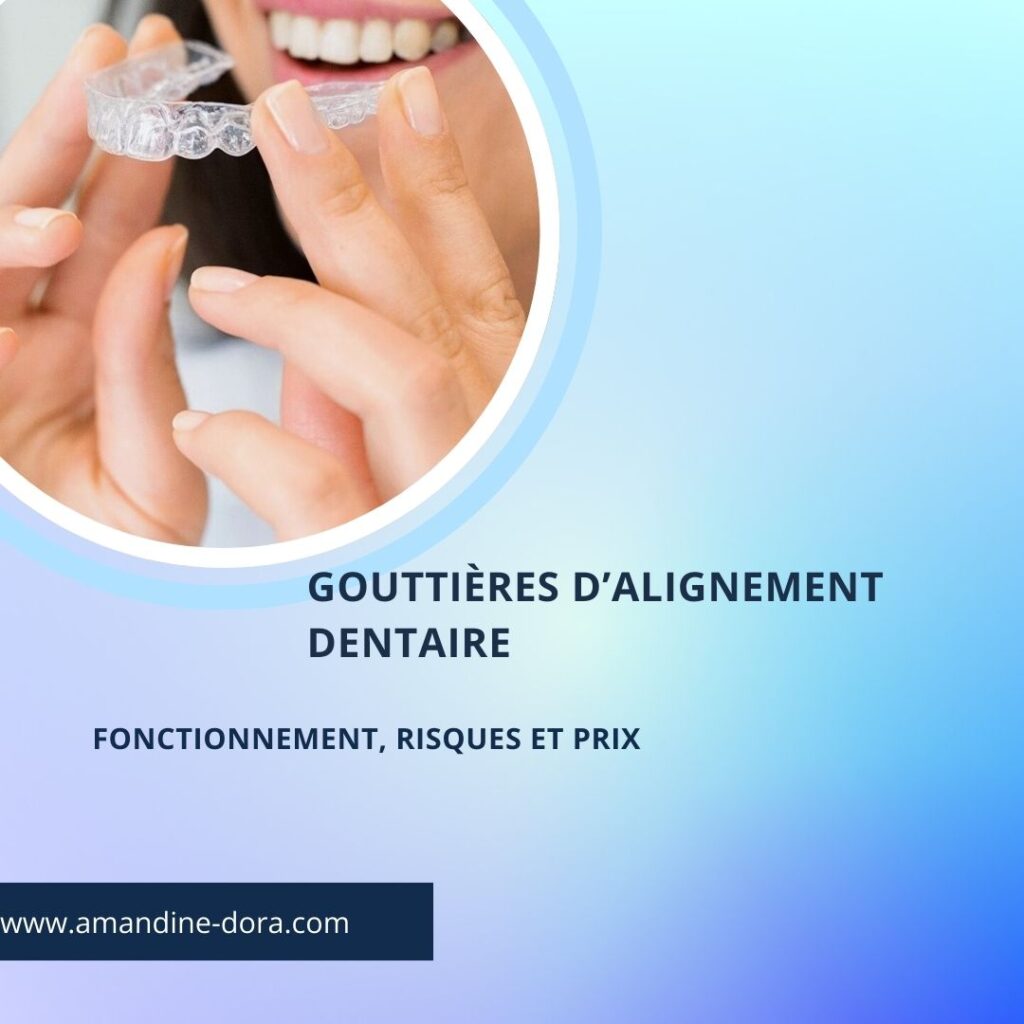 alignement dentaire gouttière